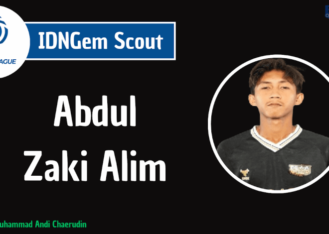 IDNGem Scout: Abdul Zaki Alim