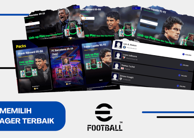 Tips Memilih Manager Terbaik di eFootball 2026