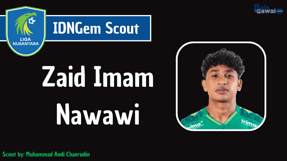 IDNGem Scout: Zaid Imam Nawawi | Edisi 2