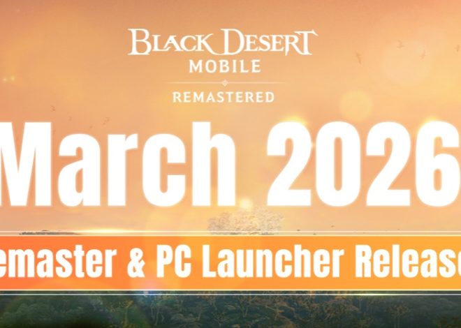 The Black Desert Mobile Remaster update brings stunning graphics, UI overhaul, seasonal improvements, and more