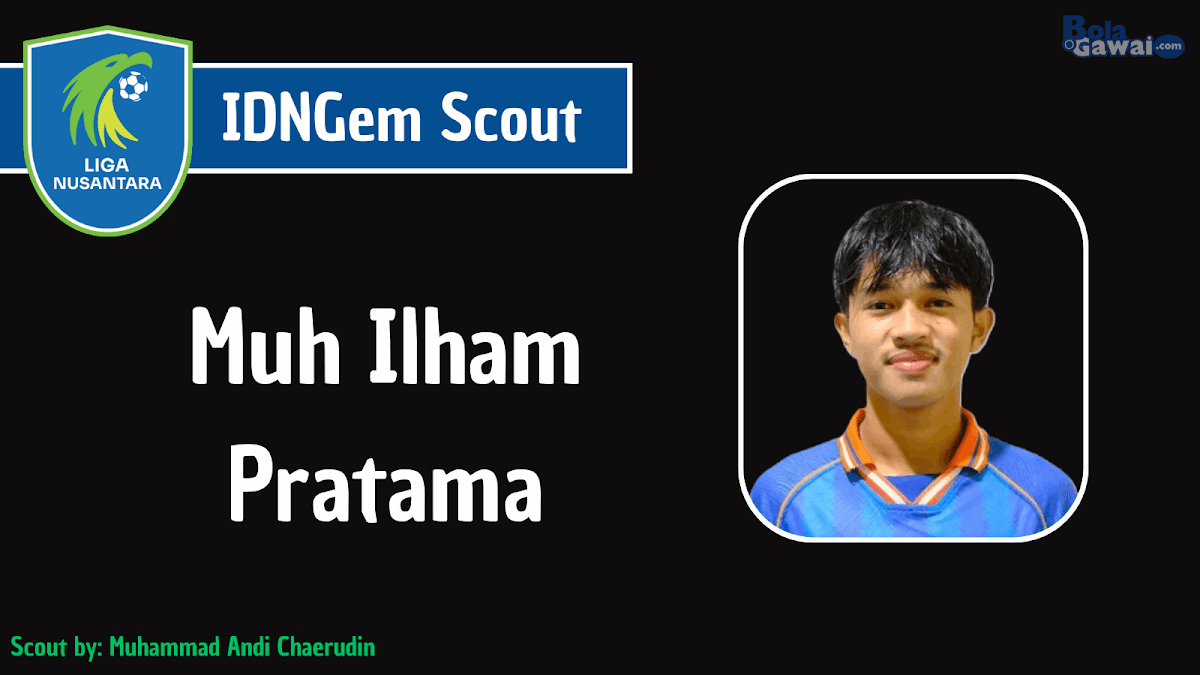 IDNGem Scout: Muh Ilham Pratama | Edisi 5