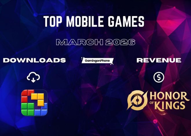 Top 15 Mobile Games for March 2026